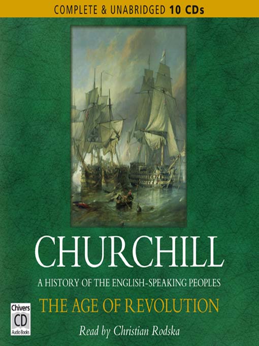 Title details for The Age of Revolution by Winston Churchill - Available